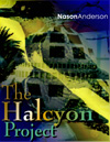The Halcyon Project